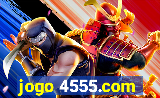 jogo 4555.com